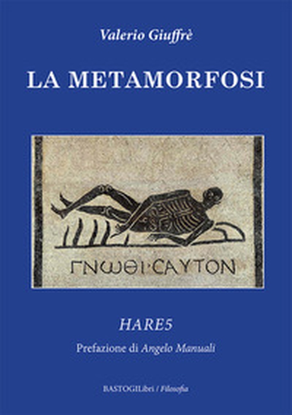 La metamorfosi. Hare5 - Librerie.coop La metamorfosi. Hare5 - Librerie.coop