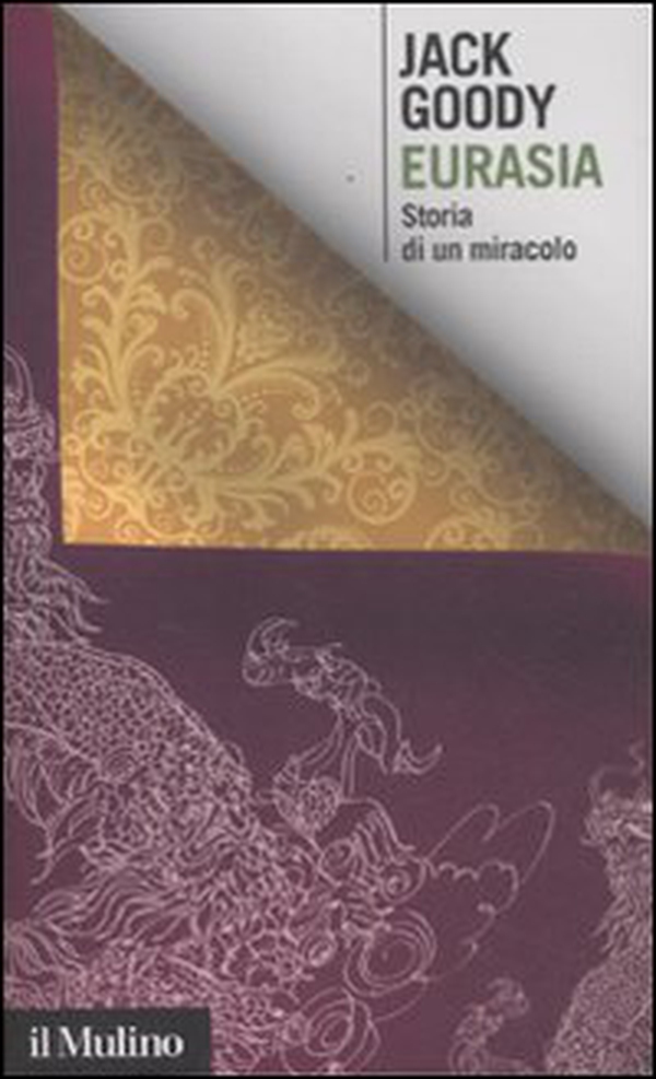 Eurasia. Storia di un miracolo - Librerie.coop Eurasia. Storia di un miracolo - Librerie.coop
