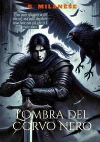 L'ombra del corvo nero - Librerie.coop L'ombra del corvo nero - Librerie.coop