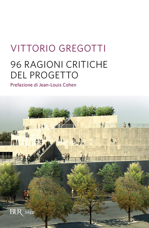 96 ragioni critiche del progetto - Librerie.coop 96 ragioni critiche del progetto - Librerie.coop