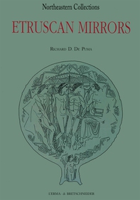 Etruscan Mirrors - Corpus Speculorum Etruscorum. USA 4 - Librerie.coop