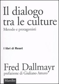 Il dialogo tra le culture. Metodo e protagonisti - Librerie.coop