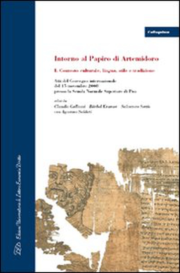 Intorno al papiro di Artemidoro - Librerie.coop Intorno al papiro di Artemidoro - Librerie.coop