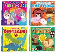 Gli animali del bosco-Fantastici unicorni-Gli animali della fattoria-Simpatici dinosauri. Carezze di stoffa - Librerie.coop