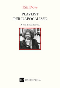 Playlist per l'apocalisse. Ediz. italiana e inglese - Librerie.coop