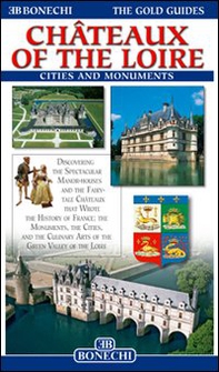 Castelli della Loira. Ediz. inglese - Librerie.coop