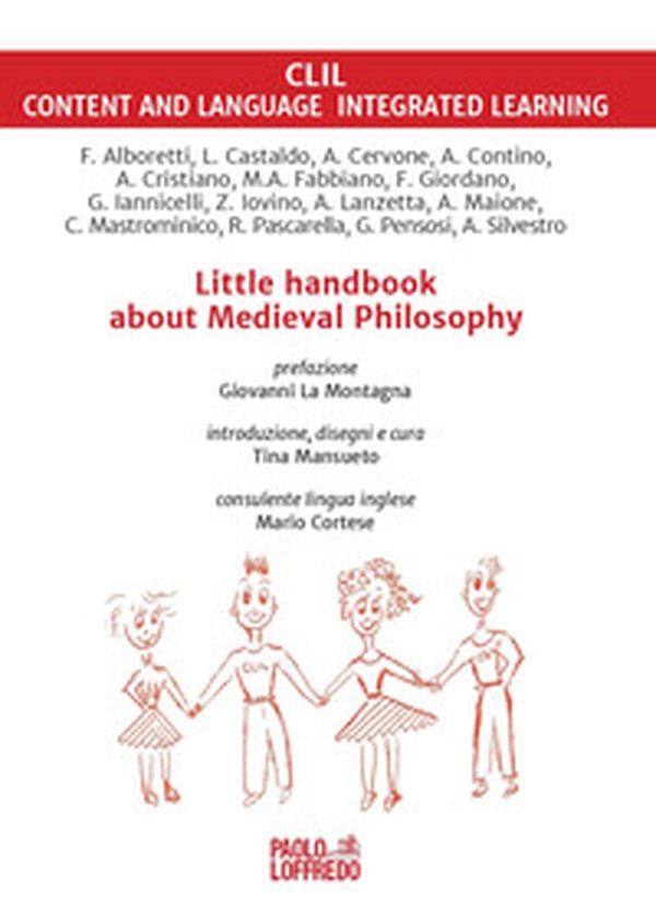 Little handbook about medieval philosophy. Ediz. inglese e italiana - Librerie.coop Little handbook about medieval philosophy. Ediz. inglese e italiana - Librerie.coop