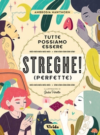 Tutte possiamo essere streghe! (perfette) - Librerie.coop