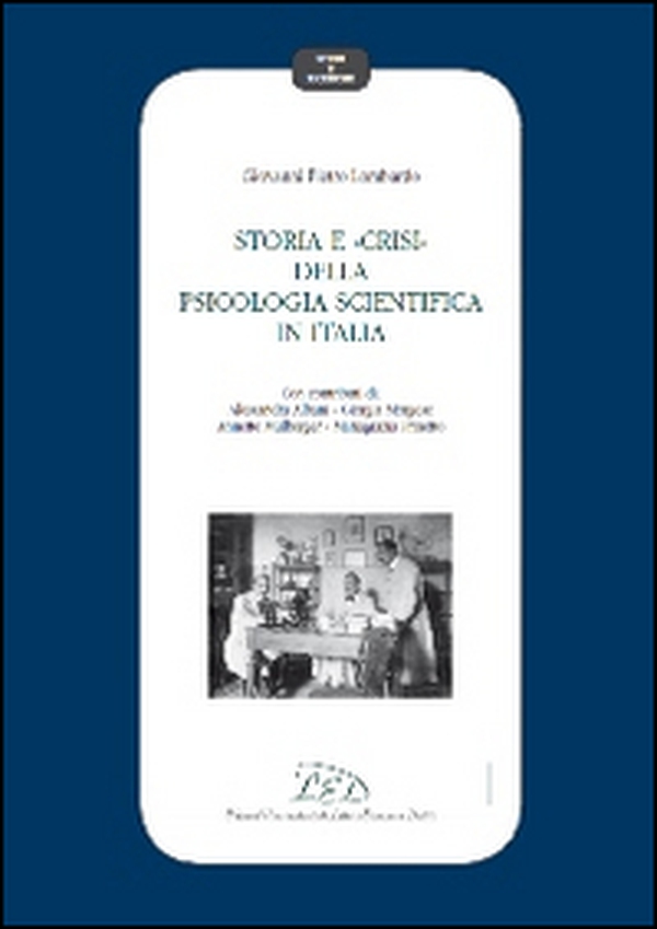 Storia e crisi della psicologia scientifica in Italia - Librerie.coop Storia e crisi della psicologia scientifica in Italia - Librerie.coop