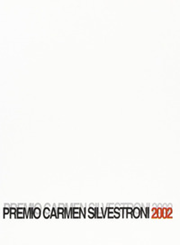 Premio Carmen Silvestroni 2002 - Librerie.coop Premio Carmen Silvestroni 2002 - Librerie.coop