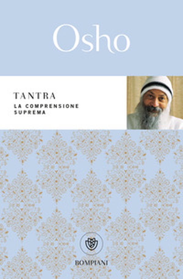 Tantra. La comprensione suprema - Librerie.coop