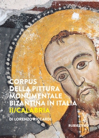 Corpus della pittura monumentale bizantina in Italia - Librerie.coop