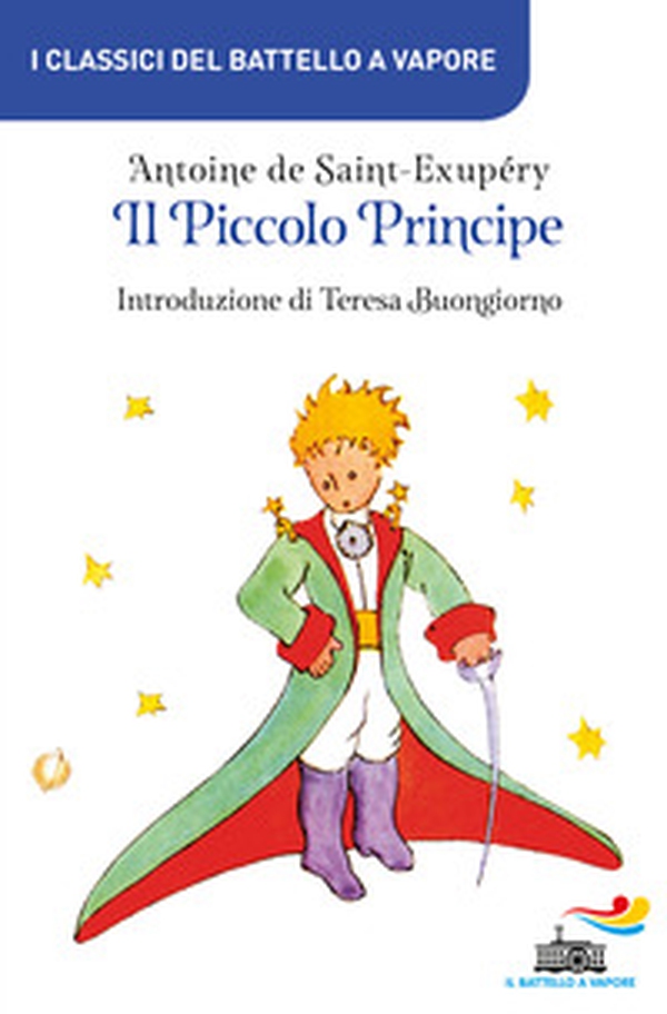 Il Piccolo Principe - Librerie.coop Il Piccolo Principe - Librerie.coop