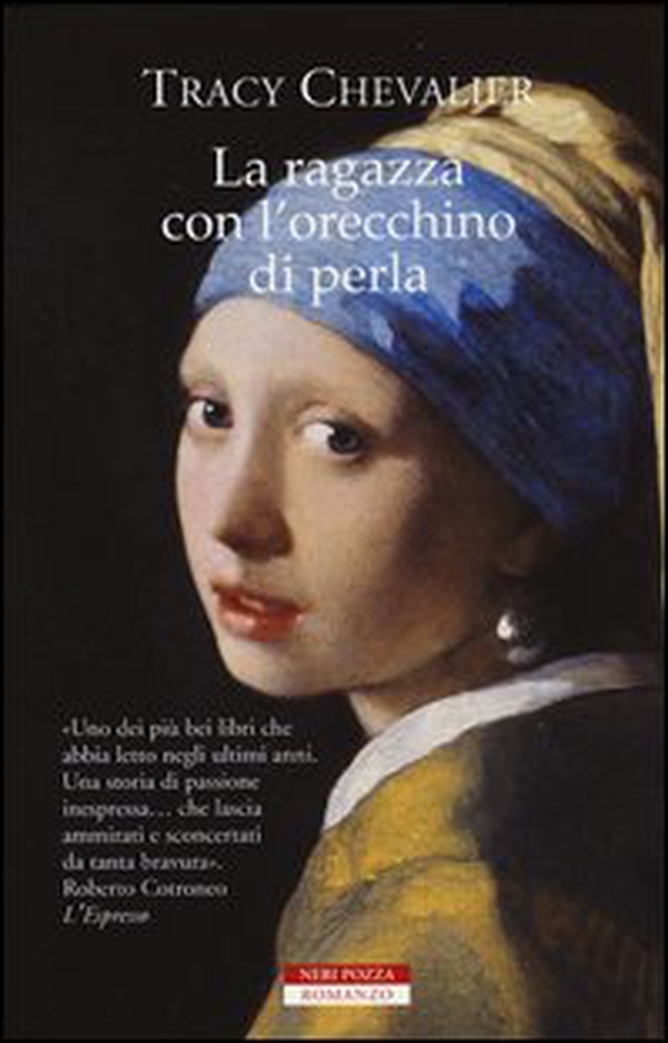 La ragazza con l'orecchino di perla - Librerie.coop La ragazza con l'orecchino di perla - Librerie.coop