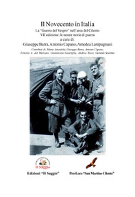 Il Novecento in Italia. Le nostre storie di guerra - Vol. 3 - Librerie.coop Il Novecento in Italia. Le nostre storie di guerra - Vol. 3 - Librerie.coop