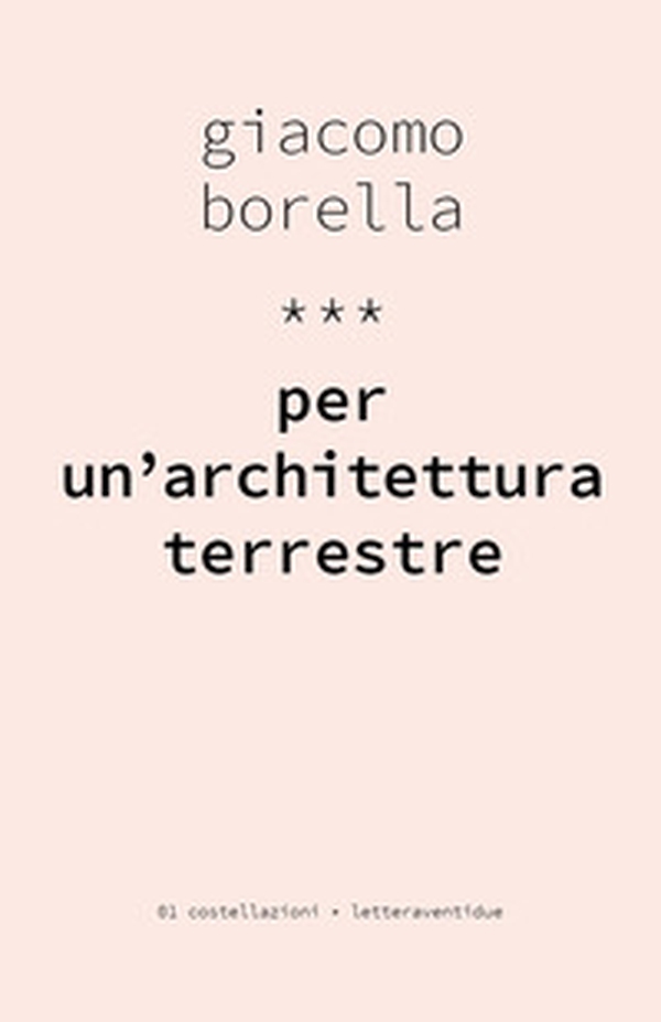 Per un'architettura terrestre - Librerie.coop
