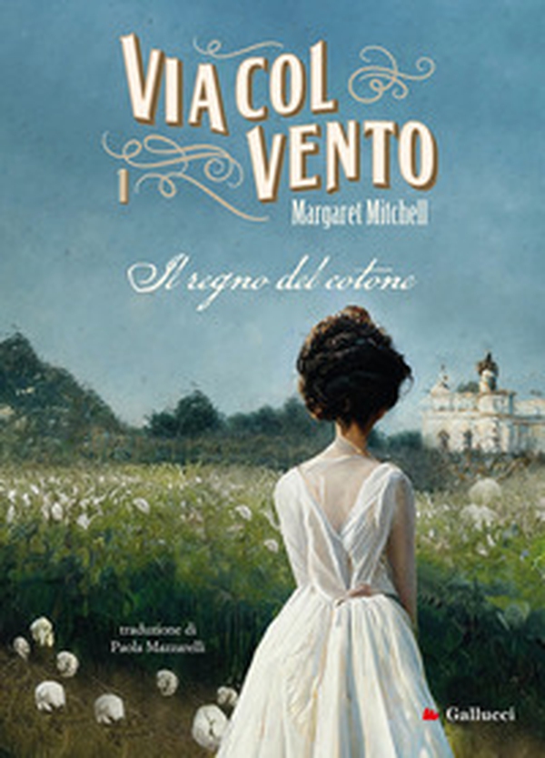 Via col vento - Vol. 1 - Librerie.coop Via col vento - Vol. 1 - Librerie.coop