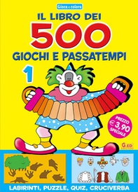 Cinquecento giochi e passatempi - Vol. 1 - Librerie.coop