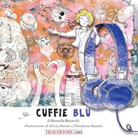 Le cuffie blu - Librerie.coop