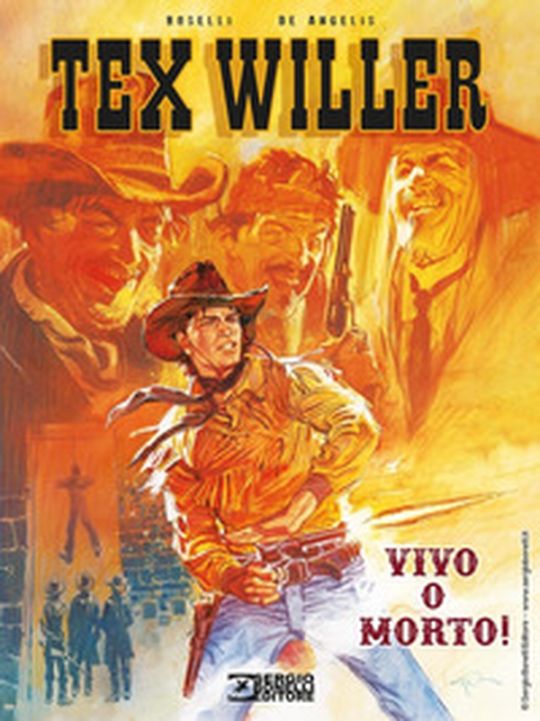 Vivo o morto! Tex Willer - Librerie.coop Vivo o morto! Tex Willer - Librerie.coop
