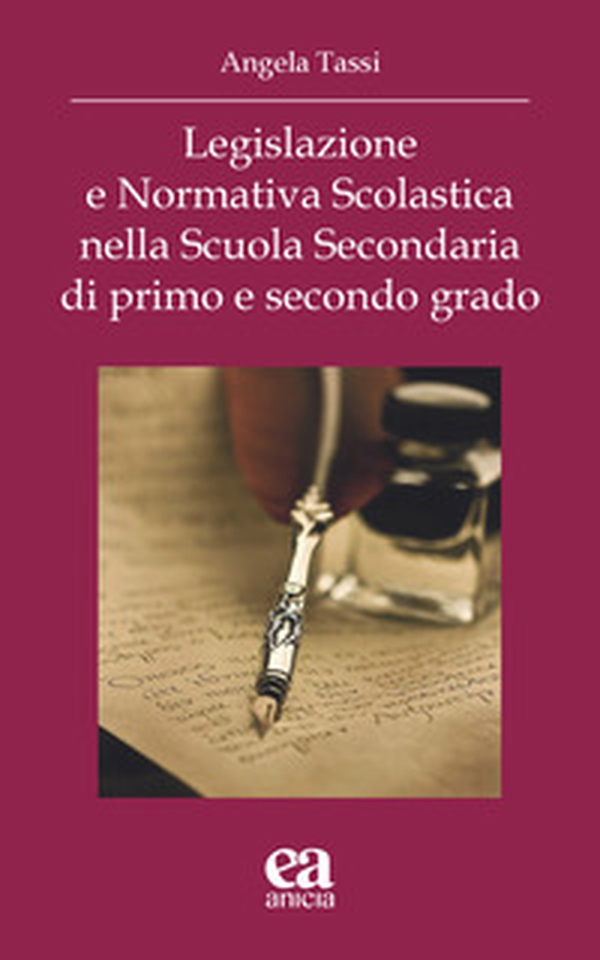 Legislazione e Normativa scolastica nella scuola secondaria di primo e secondo grado - Librerie.coop Legislazione e Normativa scolastica nella scuola secondaria di primo e secondo grado - Librerie.coop