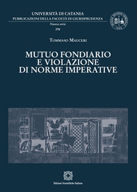 Mutuo fondiario e violazione di norme imperative - Librerie.coop