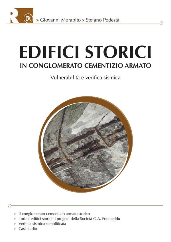 Edifici storici in conglomerato cementizio armato: Vulnerabilità e verifica sismica - Librerie.coop Edifici storici in conglomerato cementizio armato: Vulnerabilità e verifica sismica - Librerie.coop