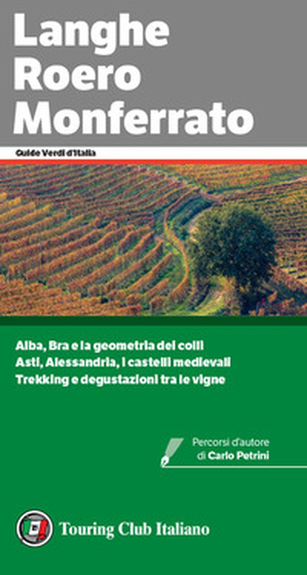 Langhe, Roero e Monferrato - Librerie.coop Langhe, Roero e Monferrato - Librerie.coop