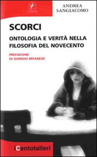 Scorci. Ontologia e verità nella filosofia del Novecento - Librerie.coop