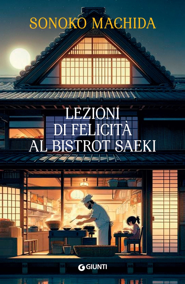 Lezioni di felicità al bistrot Saeki - Librerie.coop Lezioni di felicità al bistrot Saeki - Librerie.coop