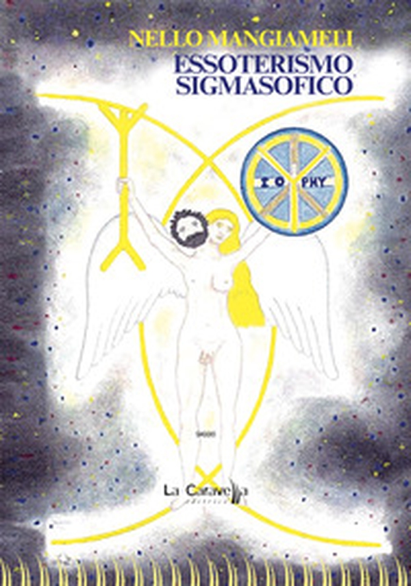 Essoterismo sigmasofico - Librerie.coop Essoterismo sigmasofico - Librerie.coop