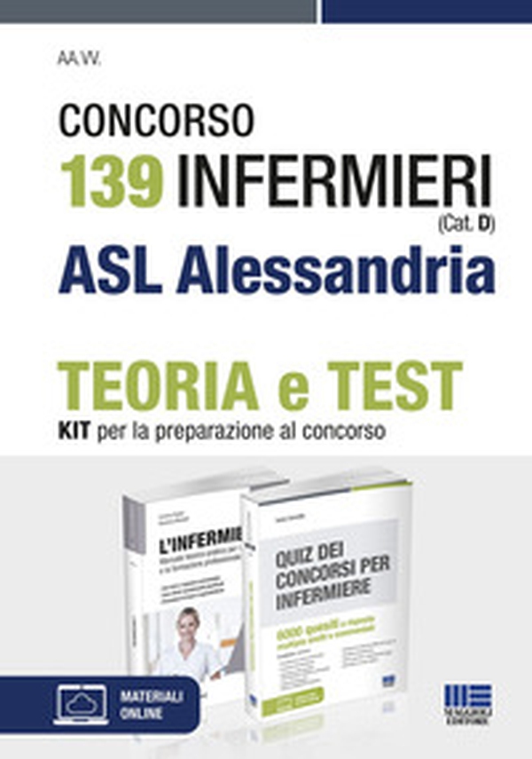 Concorso 139 Infermieri (Cat. D) ASL Alessandria. Kit per la preparazione al concorso - Librerie.coop Concorso 139 Infermieri (Cat. D) ASL Alessandria. Kit per la preparazione al concorso - Librerie.coop