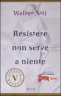 Resistere non serve a niente - Librerie.coop
