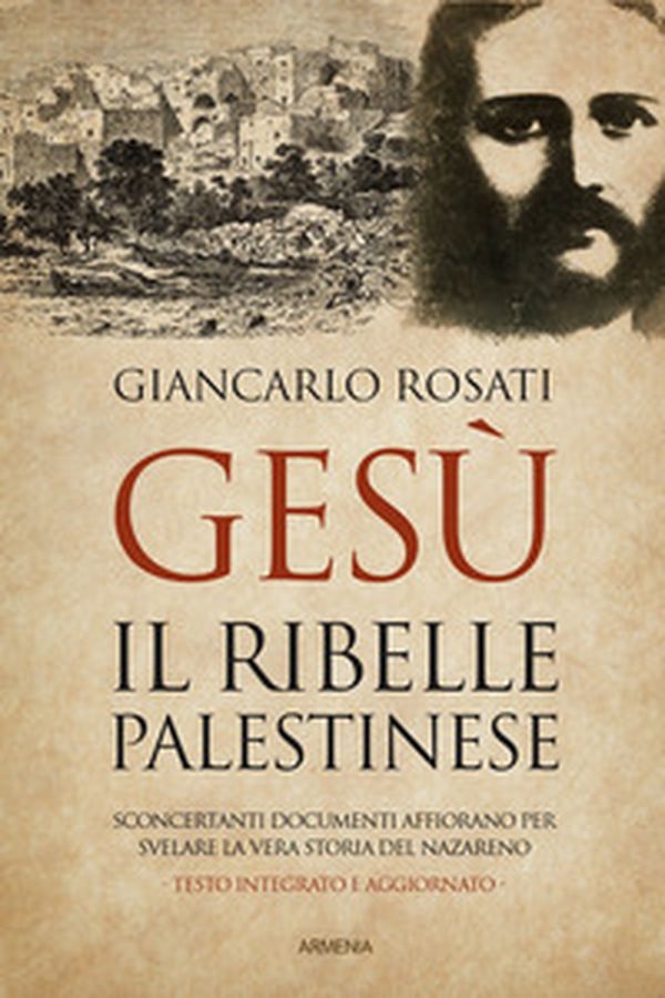 Gesù il ribelle palestinese - Librerie.coop Gesù il ribelle palestinese - Librerie.coop