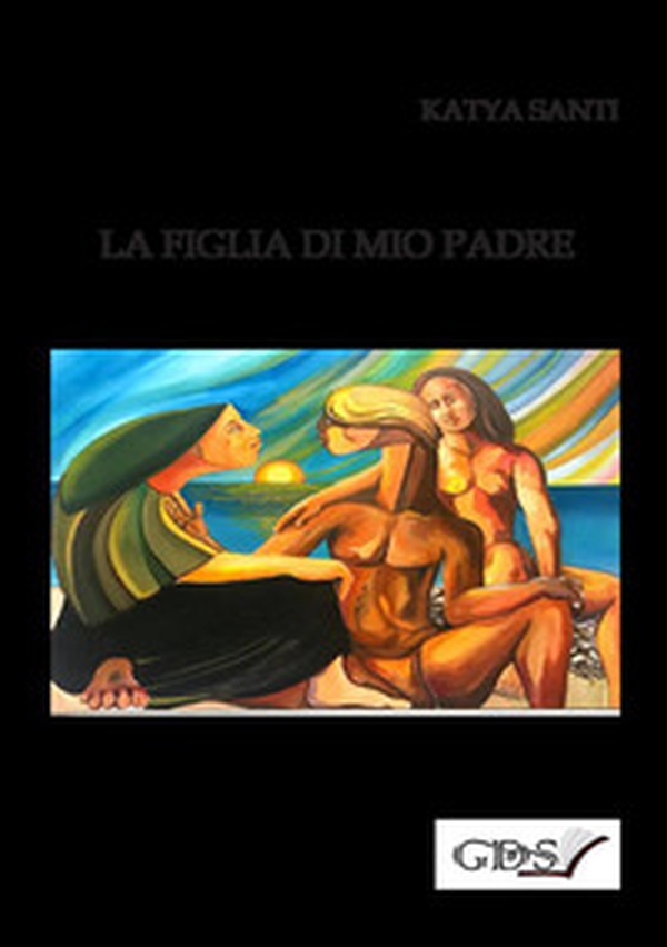 La figlia di mio padre - Librerie.coop La figlia di mio padre - Librerie.coop
