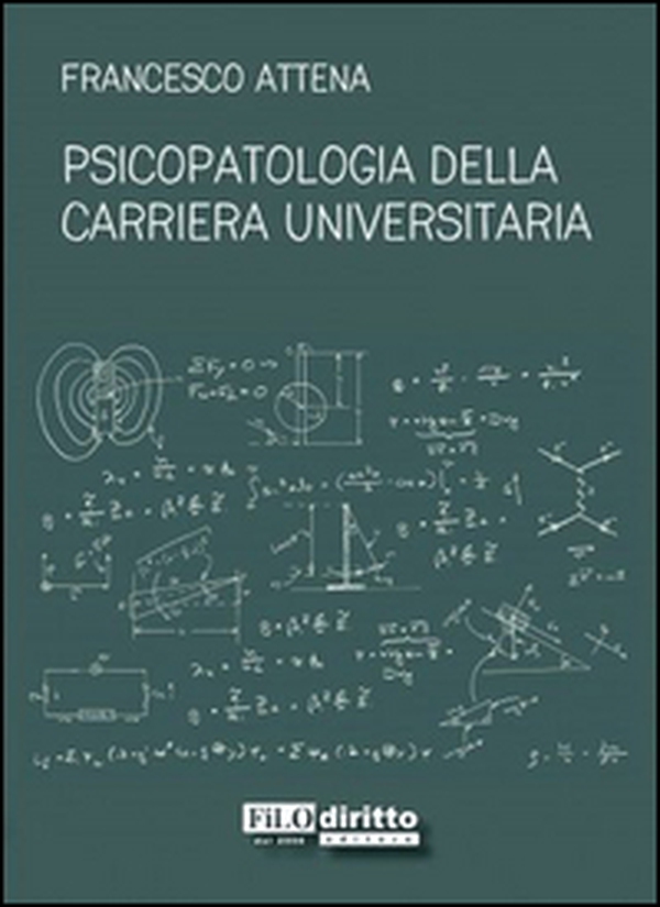 Psicopatologia della carriera universitaria - Librerie.coop Psicopatologia della carriera universitaria - Librerie.coop