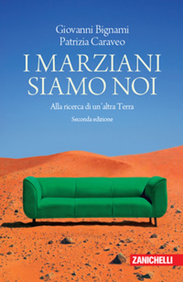 I marziani siamo noi. Alla ricerca di un'altra Terra - Librerie.coop I marziani siamo noi. Alla ricerca di un'altra Terra - Librerie.coop