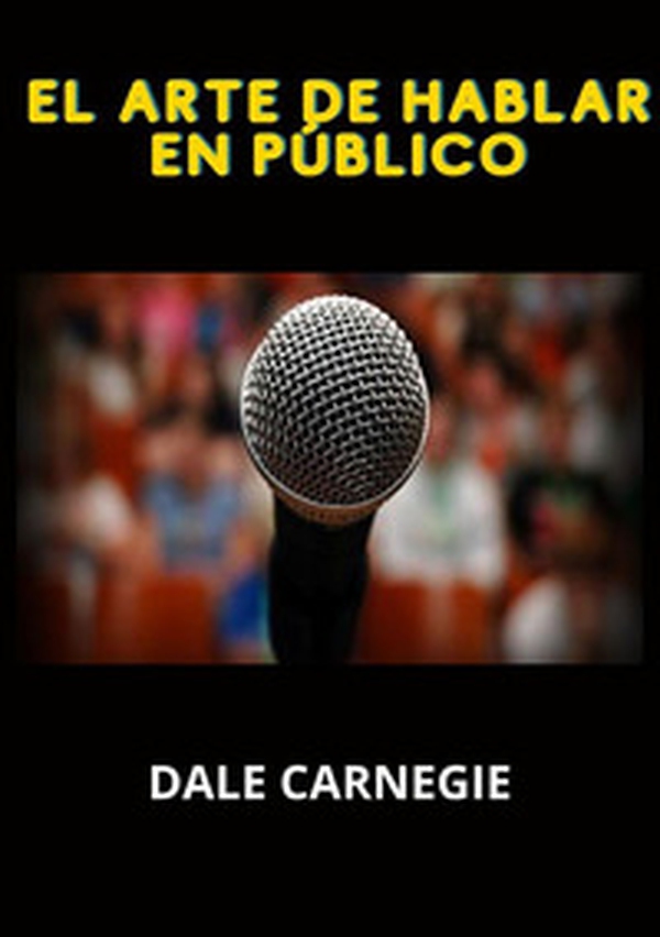 El arte de hablar en público - Librerie.coop El arte de hablar en público - Librerie.coop