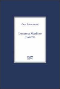 Lettere a Marilino (1965-1970) - Librerie.coop