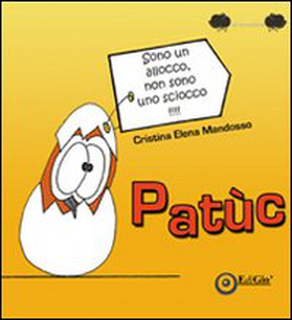 Patùc - Librerie.coop Patùc - Librerie.coop