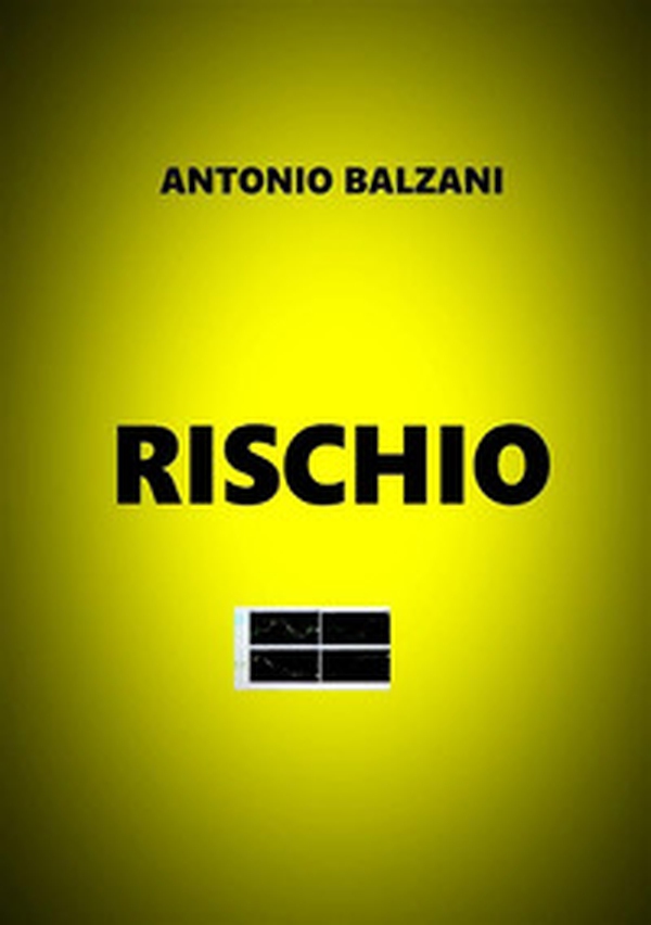 Rischio - Librerie.coop Rischio - Librerie.coop