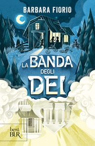 La banda degli dei - Librerie.coop La banda degli dei - Librerie.coop