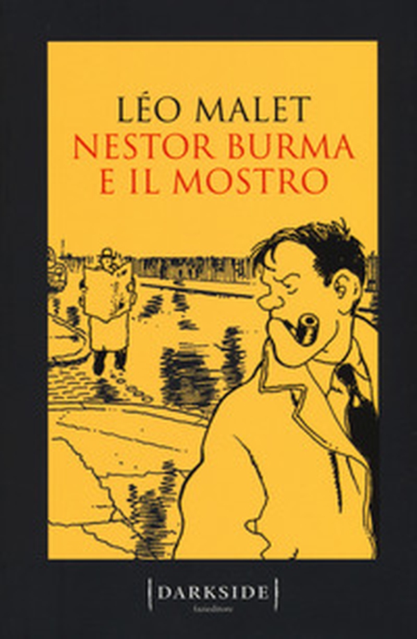 Nestor Burma e il mostro - Librerie.coop Nestor Burma e il mostro - Librerie.coop