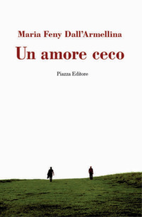 Un amore ceco - Librerie.coop Un amore ceco - Librerie.coop