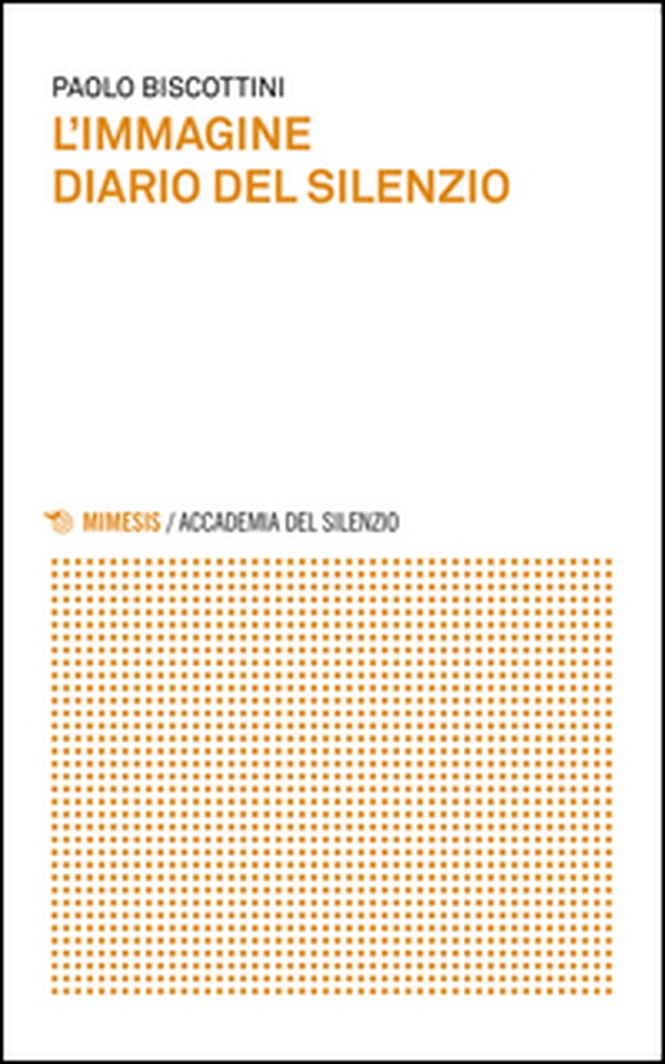 L'immagine. Diario del silenzio - Librerie.coop L'immagine. Diario del silenzio - Librerie.coop