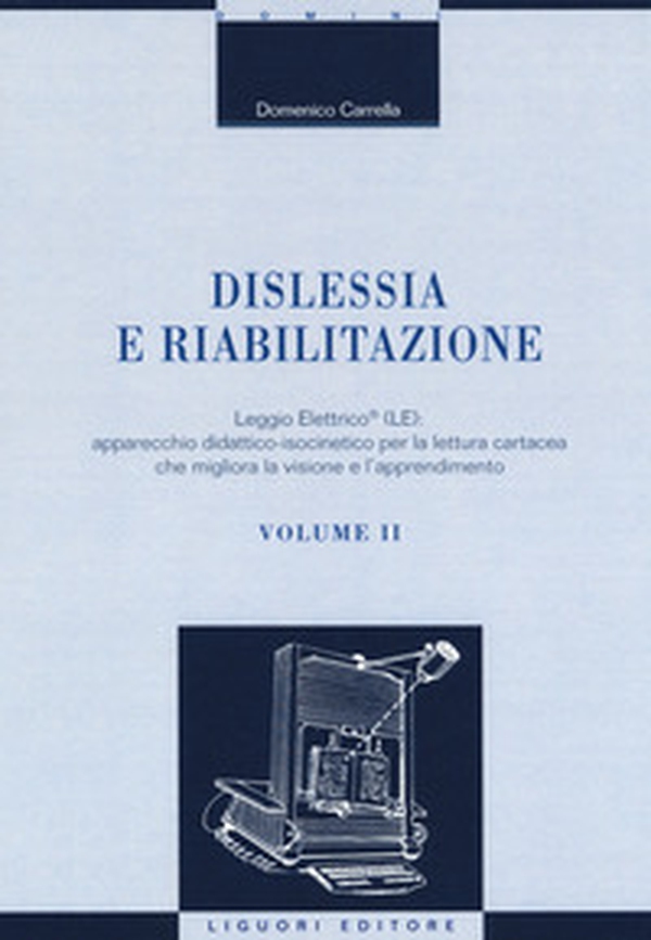 Dislessia e riabilitazione - Librerie.coop Dislessia e riabilitazione - Librerie.coop
