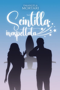 Scintilla inaspettata - Librerie.coop