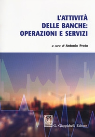 L'attività delle banche: operazioni e servizi - Librerie.coop