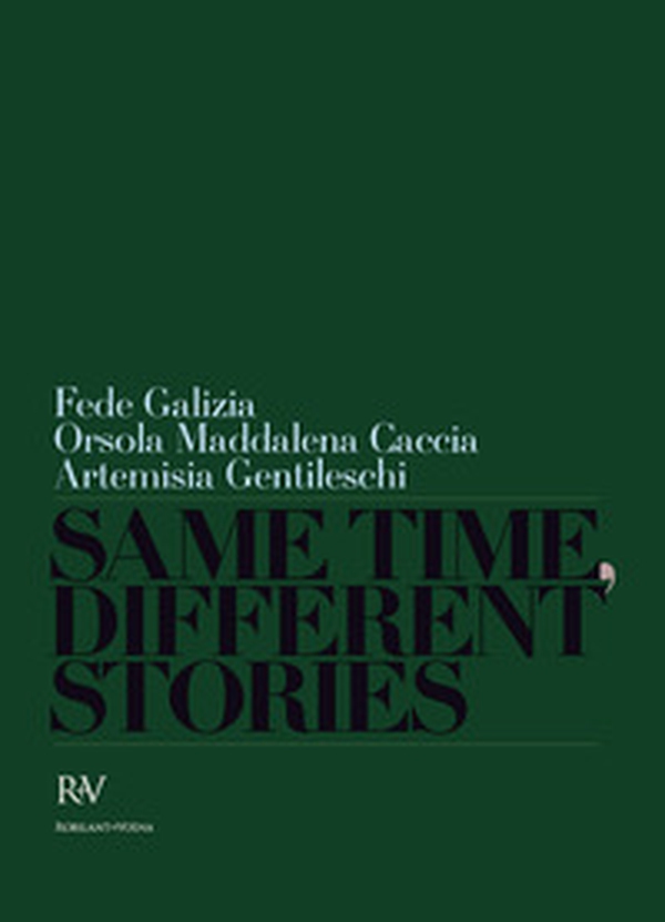 Same time, different stories. Fede Galizia, Orsola Maddalena Caccia, Artemisia Gentileschi - Librerie.coop