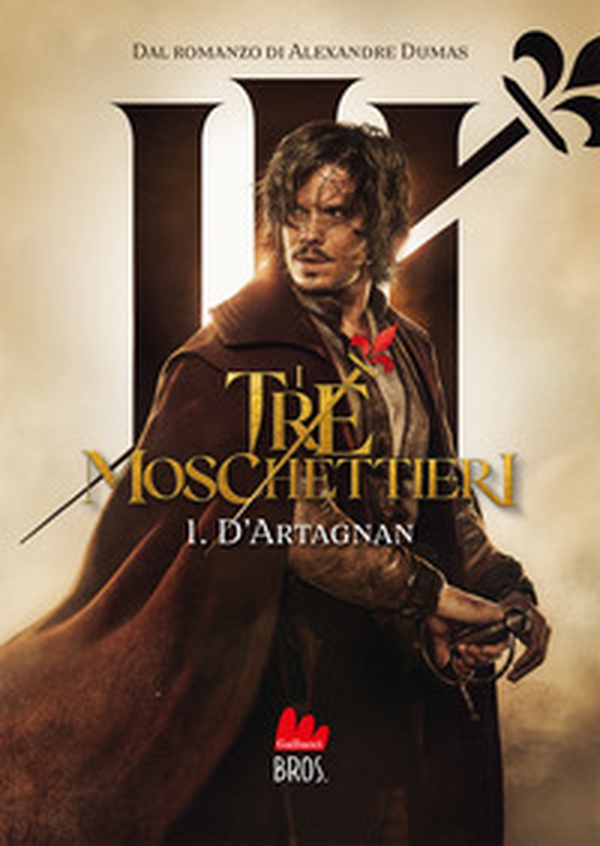 I tre moschettieri. D'Artagnan - Vol. 1 - Librerie.coop I tre moschettieri. D'Artagnan - Vol. 1 - Librerie.coop